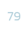 79