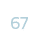 67