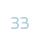 33