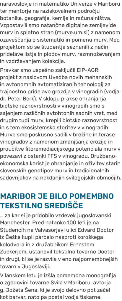 naravoslovje in matematiko Univerze v Mariboru ter mentorje na raziskovalnem podro ju botanike, geografije, kemije in...