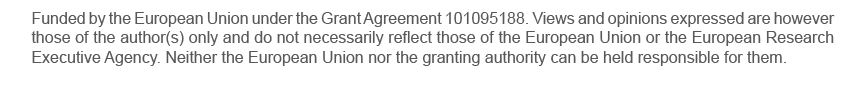Funded by the European Union under the Grant Agreement 101095188. Views and opinions expressed are however those of t...