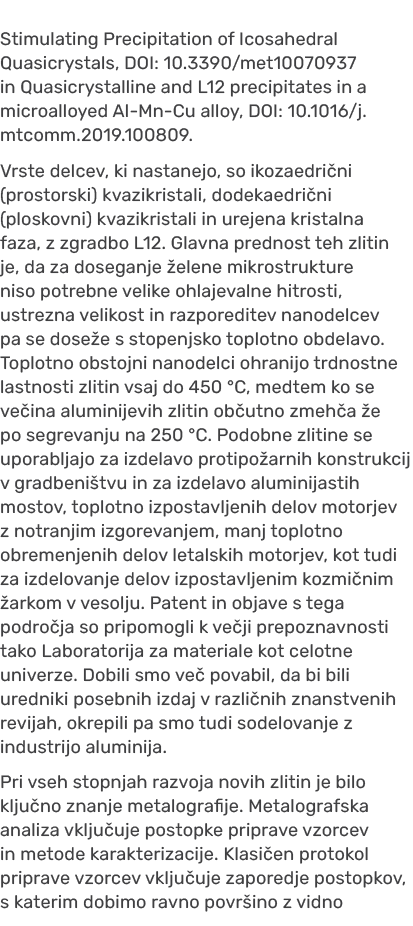 Stimulating Precipitation of Icosahedral Quasicrystals, DOI: 10.3390/met10070937 in Quasicrystalline and L12 precipit...