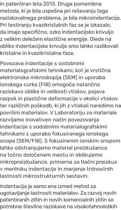 in patentiran leta 2013. Druga pomembna metoda, ki je bila uspe na pri re evanju tega raziskovalnega problema, je bil...