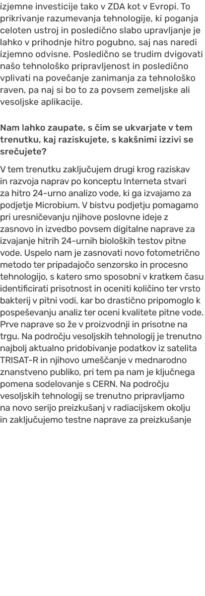 izjemne investicije tako v ZDA kot v Evropi. To prikrivanje razumevanja tehnologije, ki poganja celoten ustroj in pos...