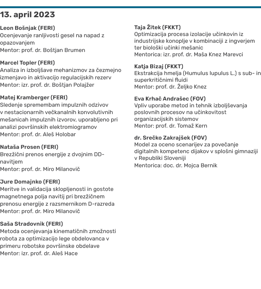 ￼ 13. april 2023 Leon Bo njak (FERI) Ocenjevanje ranljivosti gesel na napad z opazovanjem Mentor: prof. dr. Bo tjan B...