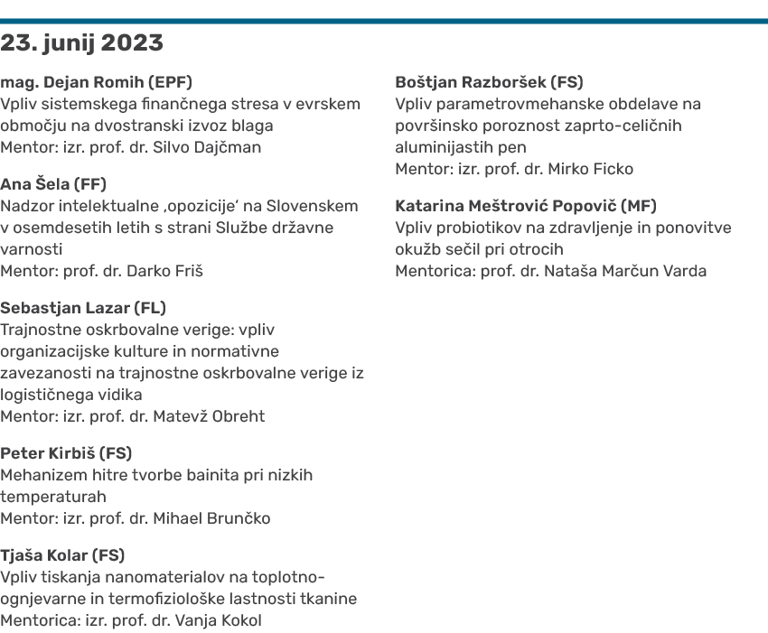 ￼ 23. junij 2023 mag. Dejan Romih (EPF) Vpliv sistemskega finan nega stresa v evrskem obmo ju na dvostranski izvoz bl...