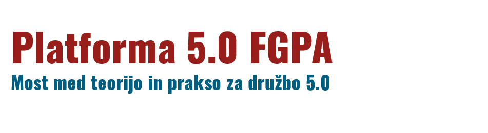 Platforma 5.0 FGPA Most med teorijo in prakso za dru bo 5.0 