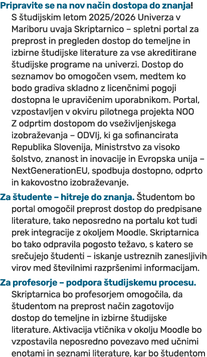 Pripravite se na nov na in dostopa do znanja! S tudijskim letom 2025/2026 Univerza v Mariboru uvaja Skriptarnico – s...