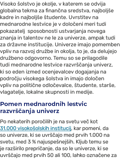 Visoko olstvo je okolje, v katerem se odvija globalna tekma za finan na sredstva, najbolj e kadre in najbolj e  tude...