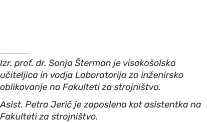 ￼ Izr. prof. dr. Sonja terman je visoko olska u iteljica in vodja Laboratorija za in enirsko oblikovanje na Fakultet...