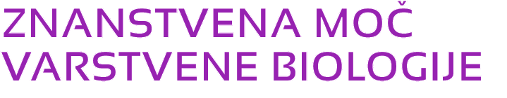 ZNANSTVENA MO VARSTVENE BIOLOGIJE 
