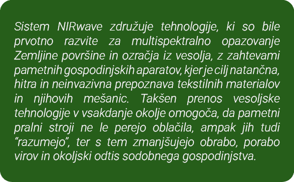 Sistem NIRwave zdru uje tehnologije, ki so bile prvotno razvite za multispektralno opazovanje Zemljine povr ine in oz...