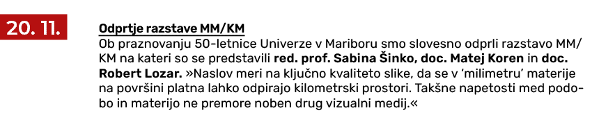 ￼ Odprtje razstave MM/KM Ob praznovanju 50 letnice Univerze v Mariboru smo slovesno odprli razstavo MM/KM na kateri s...