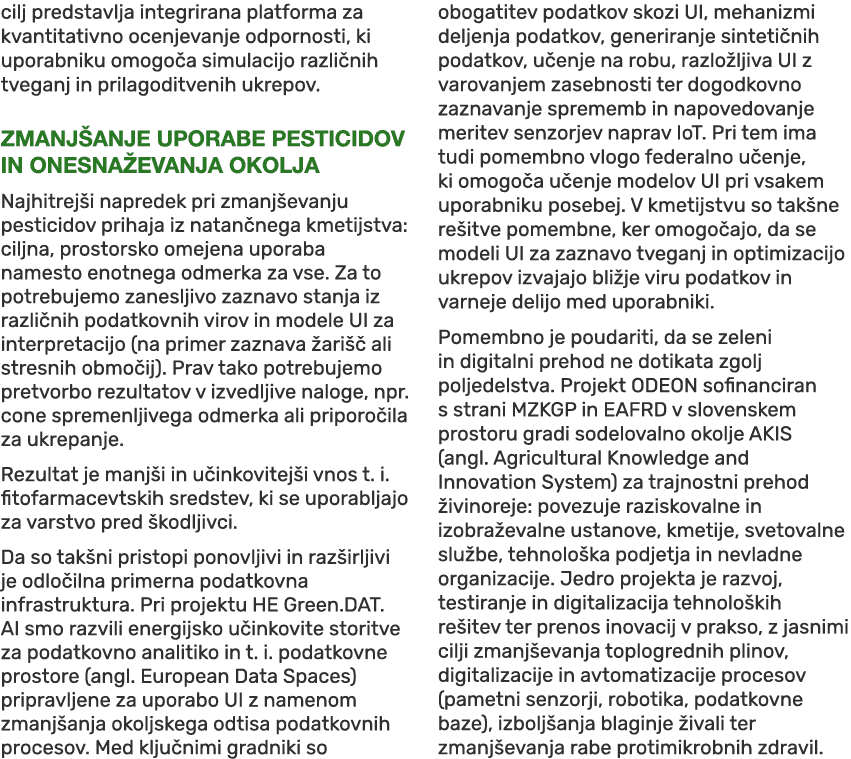 cilj predstavlja integrirana platforma za kvantitativno ocenjevanje odpornosti, ki uporabniku omogo a simulacijo razl...