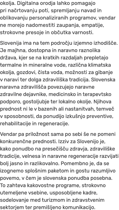 okolja. Digitalna orodja lahko pomagajo pri na rtovanju poti, spremljanju navad in oblikovanju personaliziranih progr...