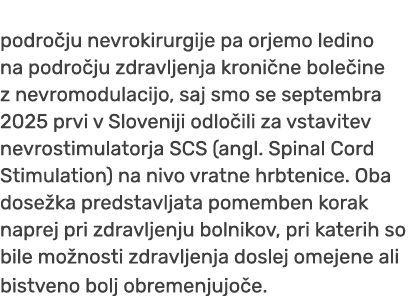 podro ju nevrokirurgije pa orjemo ledino na podro ju zdravljenja kroni ne bole ine z nevromodulacijo, saj smo se sept...