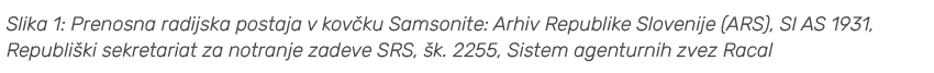 Slika 1: Prenosna radijska postaja v kov ku Samsonite: Arhiv Republike Slovenije (ARS), SI AS 1931, Republi ki sekret...