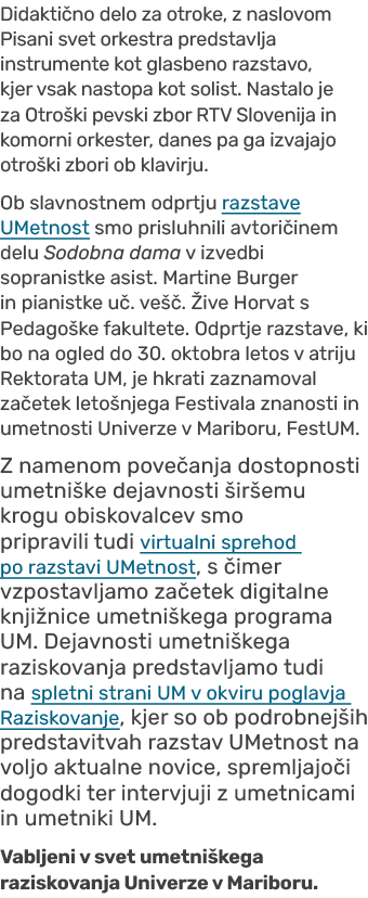 Didakti no delo za otroke, z naslovom Pisani svet orkestra predstavlja instrumente kot glasbeno razstavo, kjer vsak n...